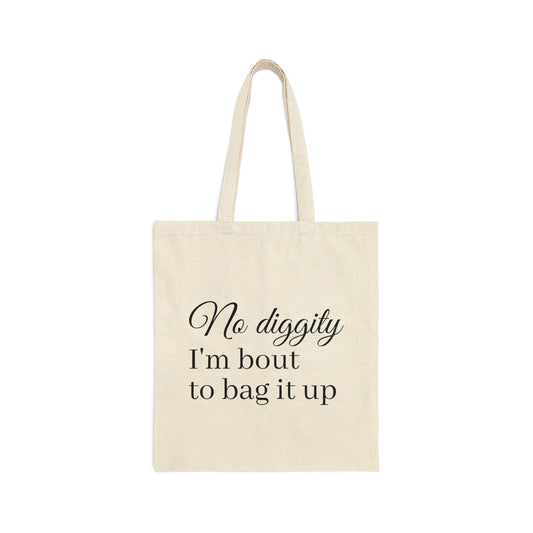 No Diggity Tote Bag - Green Forest Furniture and Design